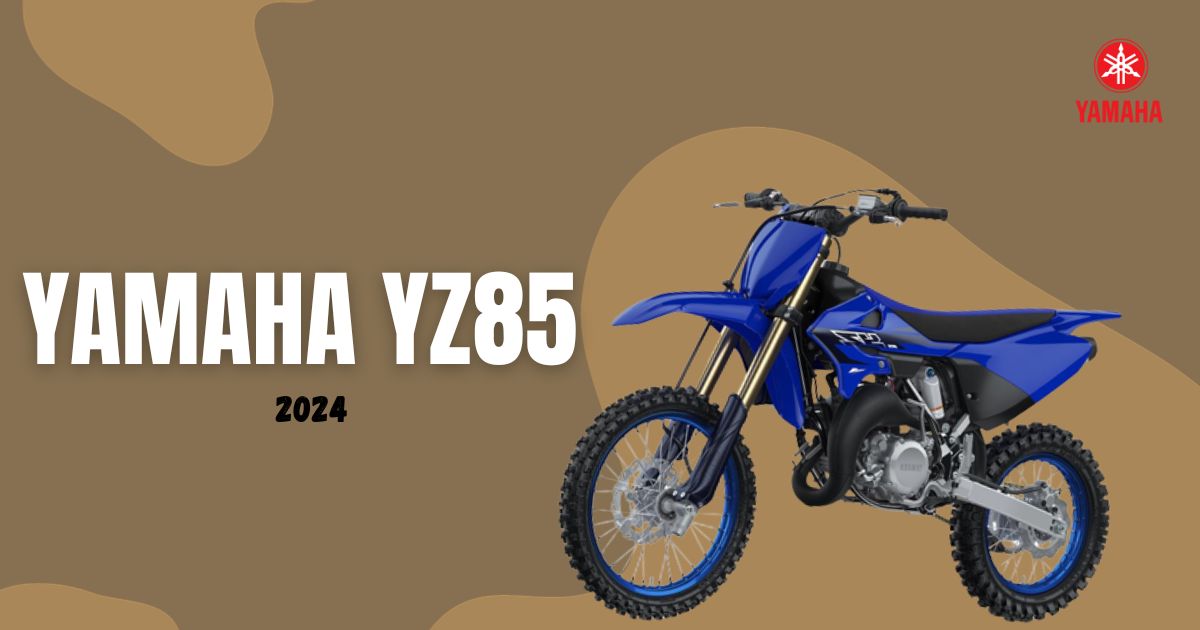 2024 Yamaha YZ85 Specifications, Review, Top Speed, Picture, & Engine